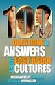 100 Questions and Answers about East Asian Cultures, Michigan State School of Journalism