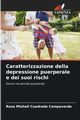 Caratterizzazione della depressione puerperale e dei suoi rischi, Cuadrado Campoverde Rosa Mishell