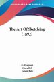 The Art Of Sketching (1892), Fraipont G.