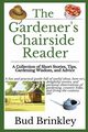 The Gardener's Chairside Reader, Brinkley Bud