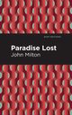 Paradise Lost, Milton John