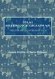 Thai Reference Grammar, Higbie James