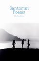 Santorini Poems, Karabetsos John