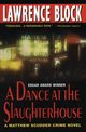 A Dance at the Slaughterhouse, Block Lawrence