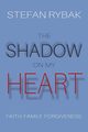 The Shadow On My Heart, Rybak Stefan
