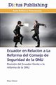 Ecuador En Relacion a la Reforma del Consejo de Seguridad de La Onu, Chavez Diana