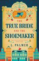 The True Bride and the Shoemaker, Palmer L