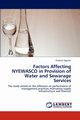 Factors Affecting Nyewasco in Provision of Water and Sewarage Services, Ngotho Fredrick