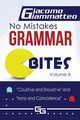 No Mistakes Grammar Bites, Volume X, Giammatteo Giacomo