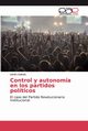 Control y autonoma en los partidos polticos, Galindo Adrin