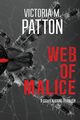 Web Of Malice, Patton Victoria M.