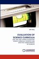 Evaluation of Science Curricula, Oru Akf
