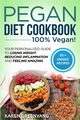 Pegan Diet Cookbook, Greenvang Karen