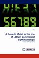 A Growth Model in the Use of LEDs in Commercial Lighting Design, Page Tom