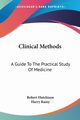 Clinical Methods, Hutchison Robert