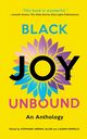 Black Joy Unbound, 