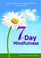 7-Day Mindfulness, MacLaren-Jackson Rory James
