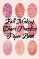 Fall Makeup Chart Practice Paper Book, Beautiful Blush