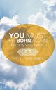 You Must Be Born Again, Addo-Noble Joy E.