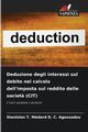 Deduzione degli interessi sul debito nel calcolo dell'imposta sul reddito delle societ? (CIT), Agossadou Stanislas T. Mdard D. C.