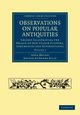 Observations on Popular Antiquities - Volume 1, Brand John