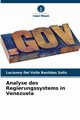Analyse des Regierungssystems in Venezuela, Bastidas Solis Lucianny Del Valle