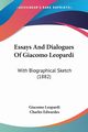 Essays And Dialogues Of Giacomo Leopardi, Leopardi Giacomo