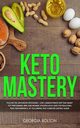 Keto Mastery, Bolton Georgia