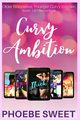 The Curvy Ambition Collection, Books 1-4 + Bonus Book, Sweet Phoebe