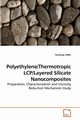 Polyethylene/Thermotropic LCP/Layered             Silicate Nanocomposites, TANG Youhong
