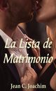 La Lista de Matrimonio, Joachim Jean C.