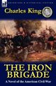 The Iron Brigade, King Charles