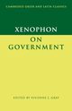 Xenophon on Government, Xenophon