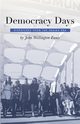 Democracy Days, Ennis John Wellington