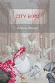 City Bird, Weiner Arlene