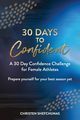 30 Days to Confident, Shefchunas Christen
