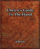 Cheiro's Guide To The Hand, Cheiro
