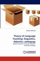 Theory of Language Teaching, Millrood Radislav