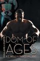 Dom of Ages, Wells K.C.