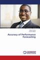 Accuracy of Performance Forecasting, Chindia Elijah