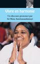 Vivre en harmonie, Sri Mata Amritanandamayi Devi