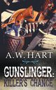 Gunslinger, Hart A.W.