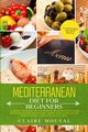 Mediterranean Diet for Beginners, Mouyal Claire