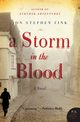 Storm in the Blood, A, Fink Jon Stephen