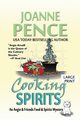 Cooking Spirits [Large Print], Pence Joanne