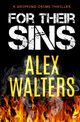 For Their Sins, Walters Alex