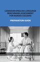 Canadian English Language Benchmark Assessment for Nurses, McGreer Marilyn