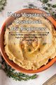 Keto Vegetarian Cookbook for Beginners, Wong Lidia