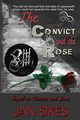 The Convict and the Rose, Sikes Jan