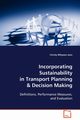 Incorporating Sustainability in Transport Planning & Decision Making, Jeon Christy Mihyeon